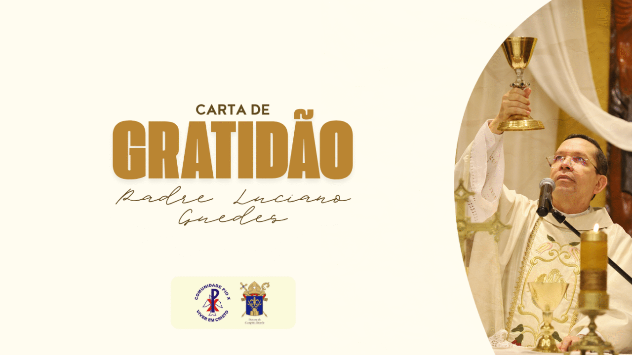 Comunidade de São Pio X publica gratidão ao Padre Luciano Guedes